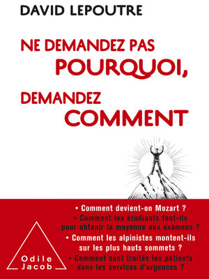 cover image of Ne demandez pas pourquoi, demandez comment